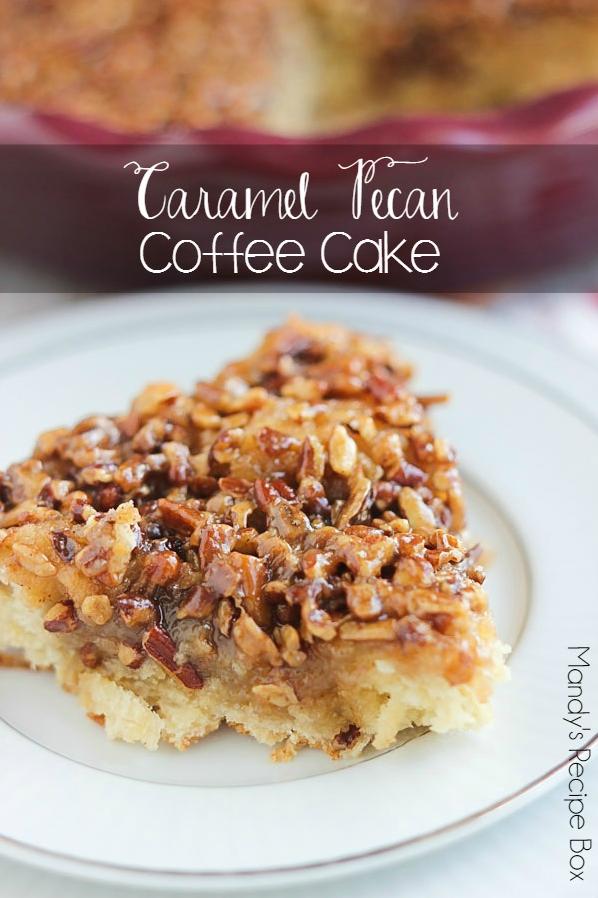 Delight your taste buds with Caramel Pecan Coffee Cake